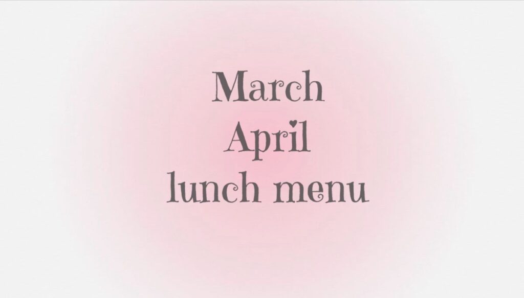 3月・4月ランチメニュー